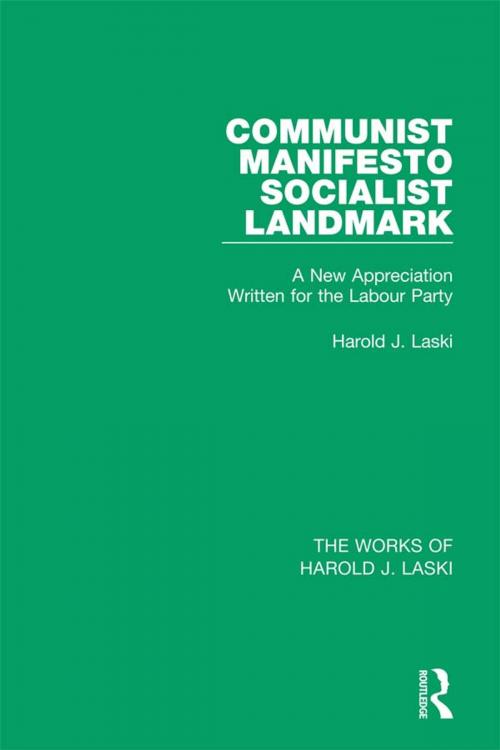 Cover of the book Communist Manifesto (Works of Harold J. Laski) by Harold J. Laski, Taylor and Francis