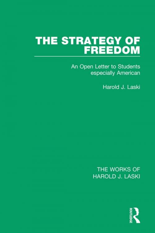 Cover of the book The Strategy of Freedom (Works of Harold J. Laski) by Harold J. Laski, Taylor and Francis