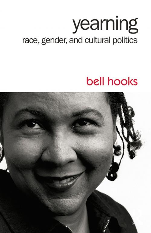 Cover of the book Yearning by bell hooks, Taylor and Francis