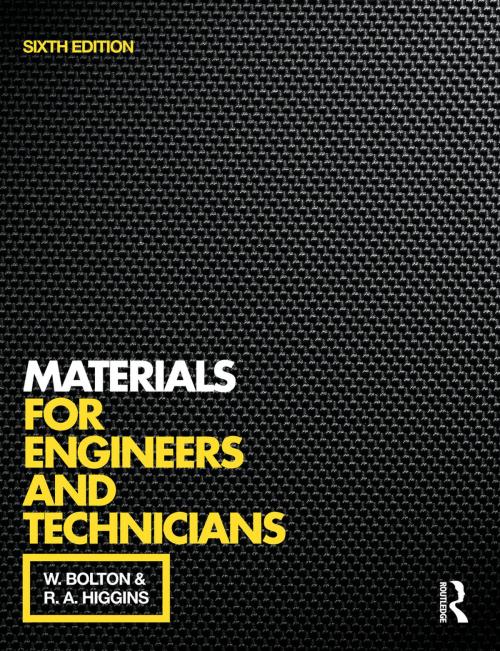 Cover of the book Materials for Engineers and Technicians, 6th ed by W. Bolton, R.A. Higgins, CRC Press