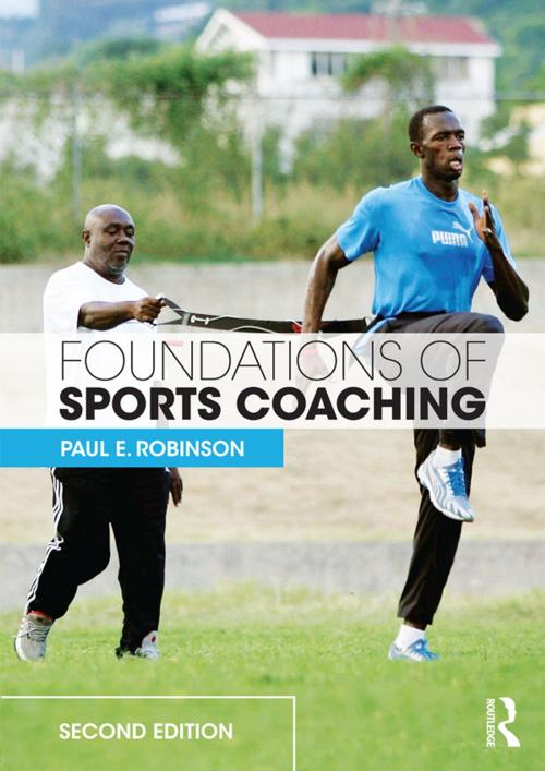 Cover of the book Foundations of Sports Coaching by Taylor and Francis, Taylor and Francis