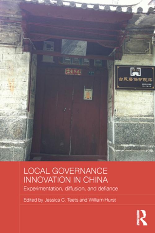 Cover of the book Local Governance Innovation in China by , Taylor and Francis