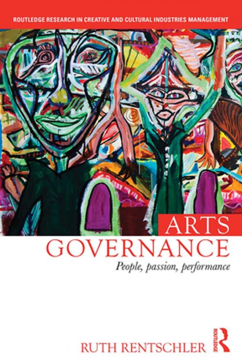 Cover of the book Arts Governance by Ruth Rentschler, Taylor and Francis