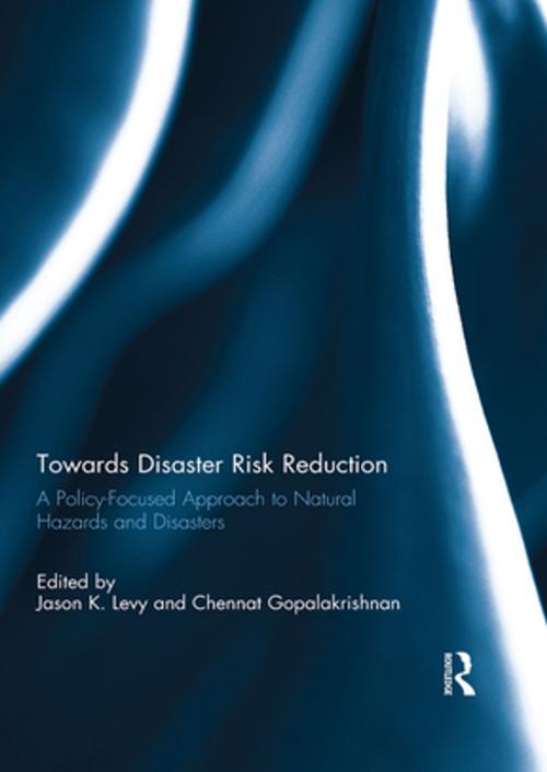 Cover of the book Towards Disaster Risk Reduction by , Taylor and Francis