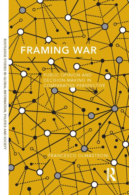 Cover of the book Framing War by Francesco Olmastroni, Taylor and Francis