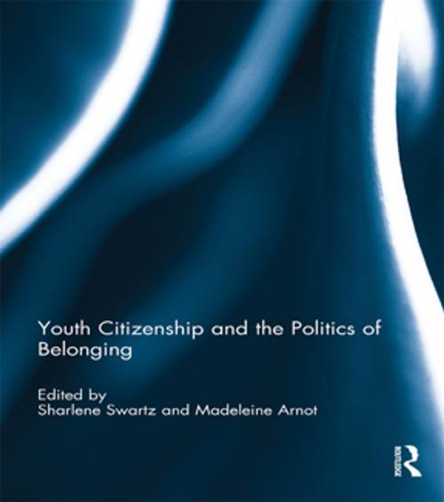 Cover of the book Youth Citizenship and the Politics of Belonging by , Taylor and Francis