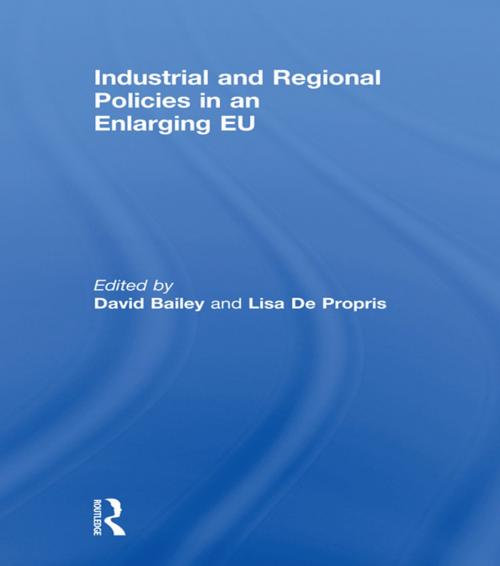 Cover of the book Industrial and Regional Policies in an Enlarging EU by , Taylor and Francis