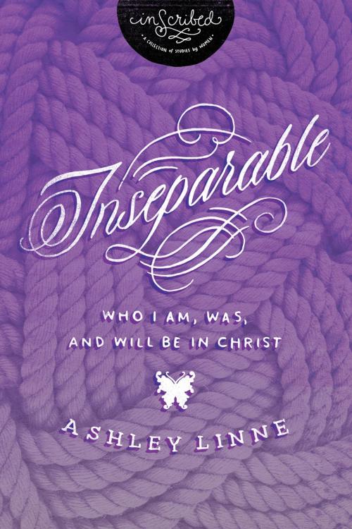 Cover of the book Inseparable by InScribed, Ashley Davis, Thomas Nelson