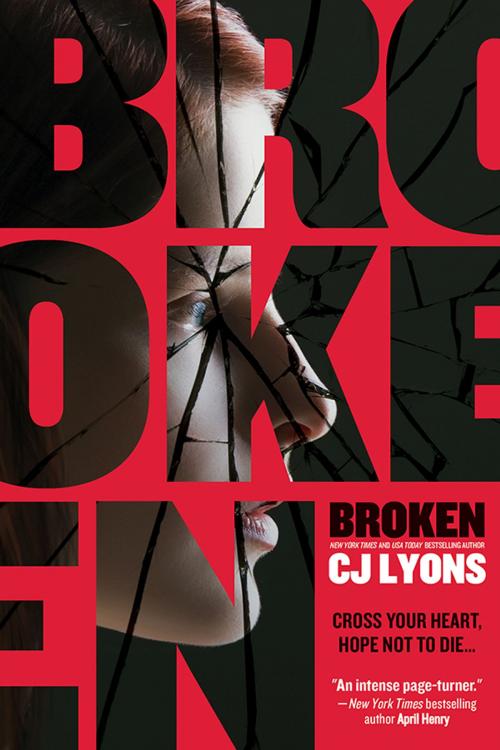 Cover of the book Broken by CJ Lyons, Sourcebooks