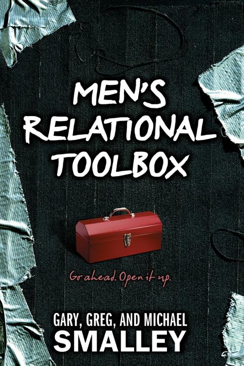 Cover of the book Men's Relational Toolbox by Gary Smalley, Greg Smalley, Michael Smalley, Tyndale House Publishers, Inc.