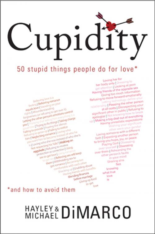 Cover of the book Cupidity by Hayley DiMarco, Michael DiMarco, Tyndale House Publishers, Inc.