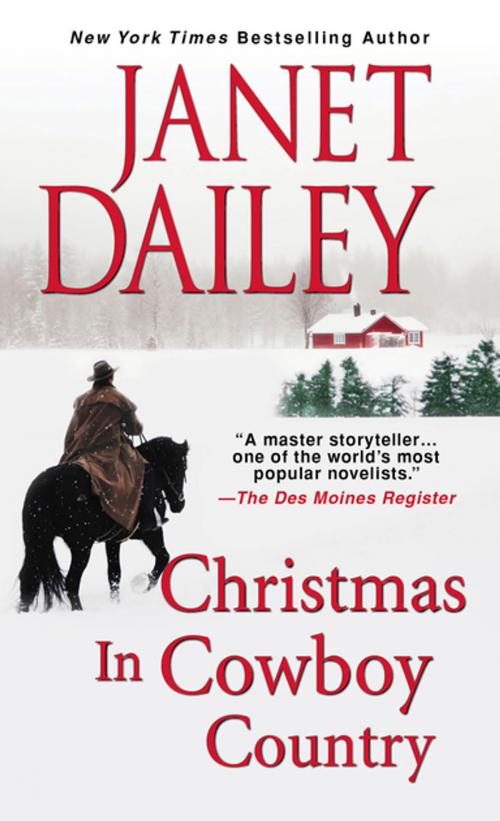 Cover of the book Christmas in Cowboy Country by Janet Dailey, Zebra Books