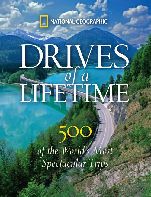 Cover of the book Drives of a Lifetime by National Geographic, National Geographic Society