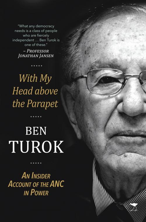 Cover of the book With My Head above the Parapet by Ben Turok, Jacana Media