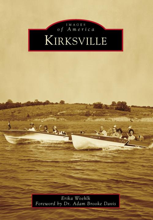 Cover of the book Kirksville by Erika Woehlk, Arcadia Publishing Inc.
