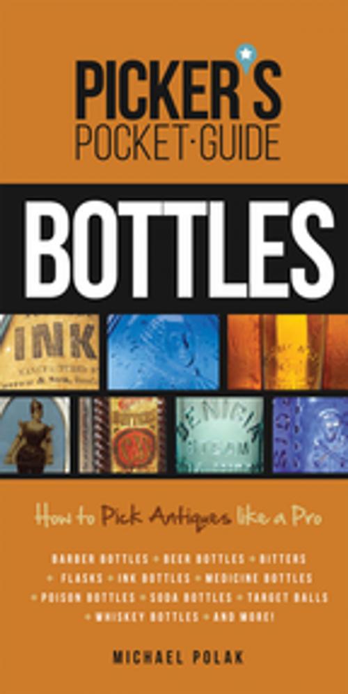 Cover of the book Picker's Pocket Guide to Bottles by Michael Polak, F+W Media