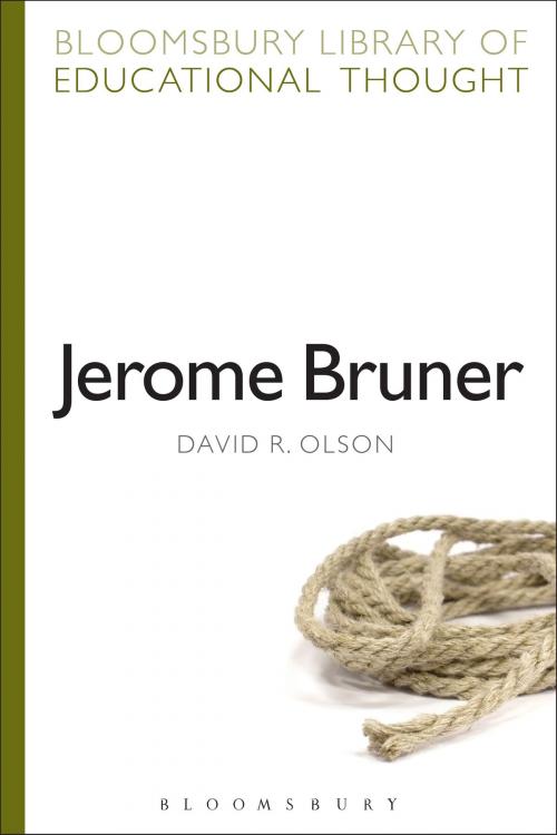 Cover of the book Jerome Bruner by David R. Olson, Professor Richard Bailey, Bloomsbury Publishing