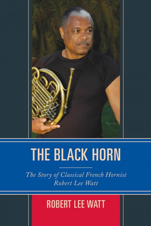 Cover of the book The Black Horn by Robert Lee Watt, Rowman & Littlefield Publishers