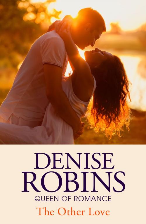 Cover of the book The Other Love by Denise Robins, Hodder & Stoughton