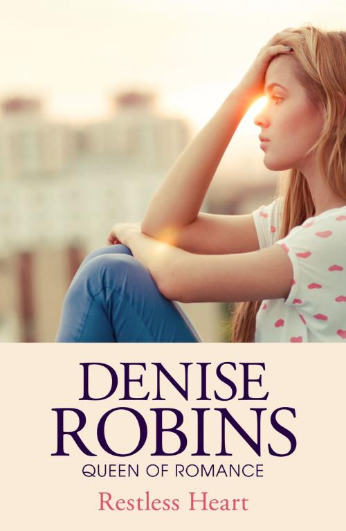 Cover of the book Restless Heart by Denise Robins, Hodder & Stoughton