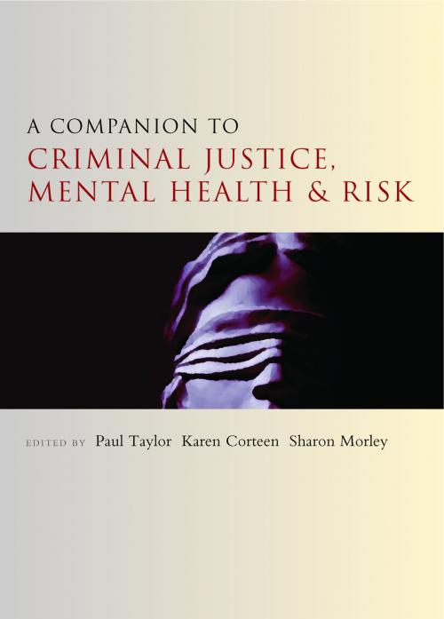 Cover of the book A companion to criminal justice, mental health and risk by , Policy Press