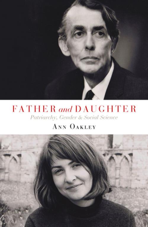 Cover of the book Father and Daughter by Oakley, Ann, Policy Press