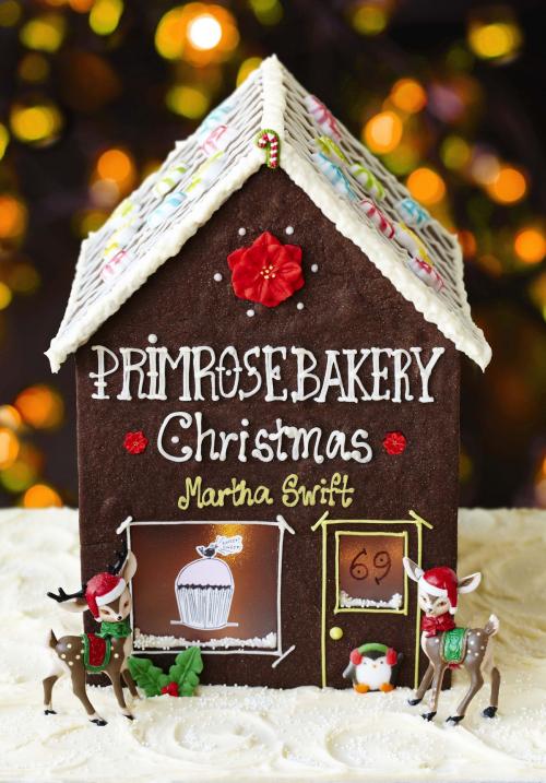 Cover of the book Primrose Bakery Christmas by Martha Swift, Random House