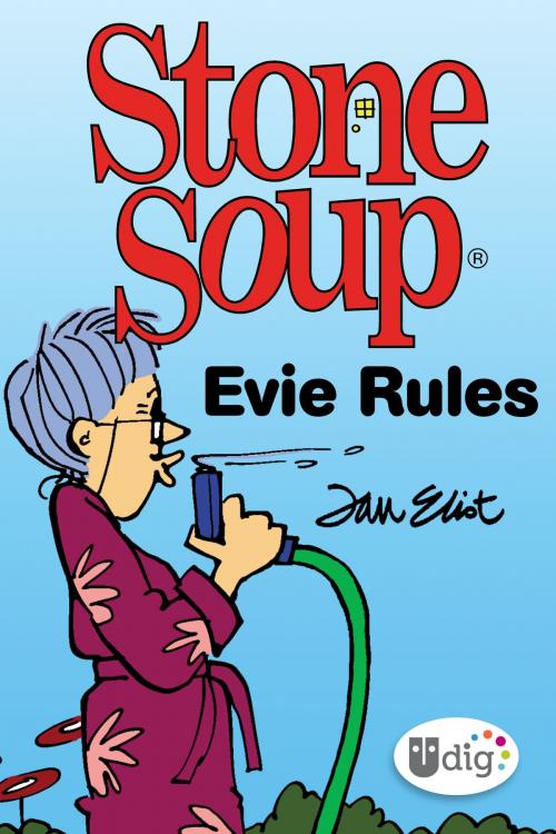 Cover of the book Stone Soup: Evie Rules by Jan Eliot, Andrews McMeel Publishing