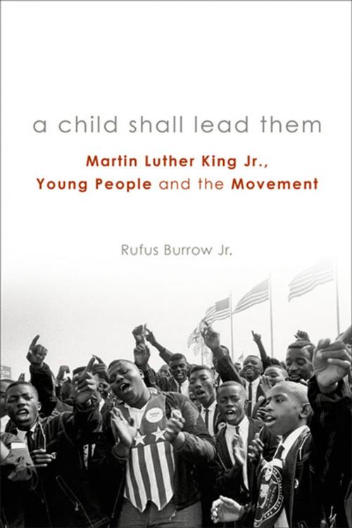 Cover of the book A Child Shall Lead Them by Rufus Burrow Jr., Fortress Press
