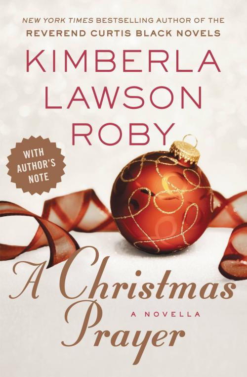 Cover of the book A Christmas Prayer by Kimberla Lawson Roby, Grand Central Publishing