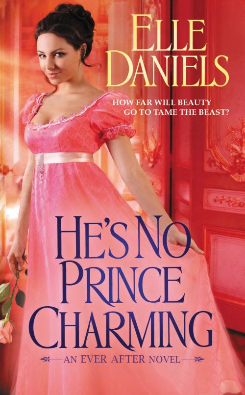 Cover of the book He's No Prince Charming by Elle Daniels, Grand Central Publishing