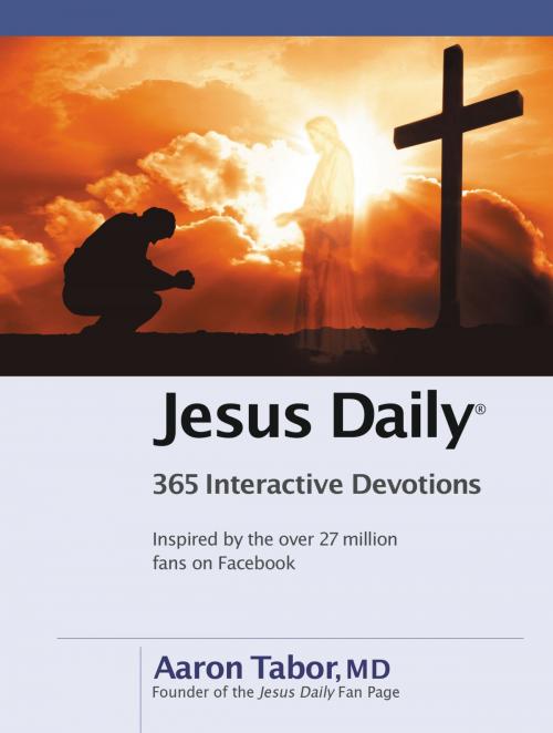 Cover of the book Jesus Daily by Aaron Tabor, FaithWords