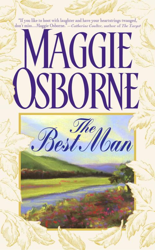 Cover of the book The Best Man by Maggie Osborne, Grand Central Publishing