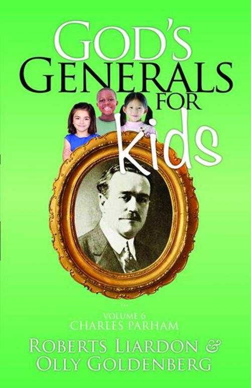 Cover of the book God's Generals for Kids/Charles Parham by Roberts Liardon, Olly Goldenberg, ReadHowYouWant