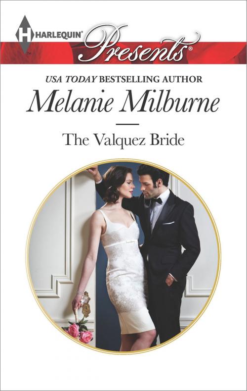 Cover of the book The Valquez Bride by Melanie Milburne, Harlequin