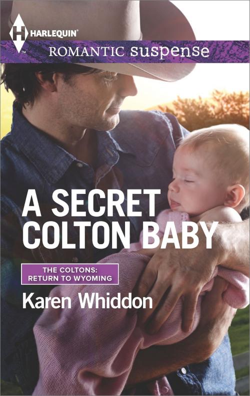 Cover of the book A Secret Colton Baby by Karen Whiddon, Harlequin