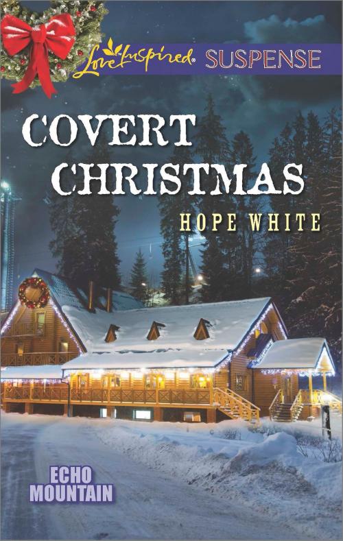 Cover of the book Covert Christmas by Hope White, Harlequin