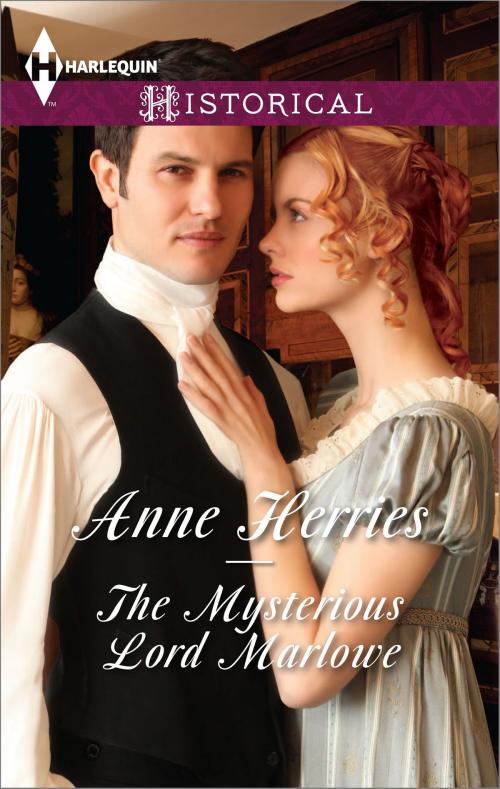 Cover of the book The Mysterious Lord Marlowe by Anne Herries, Harlequin