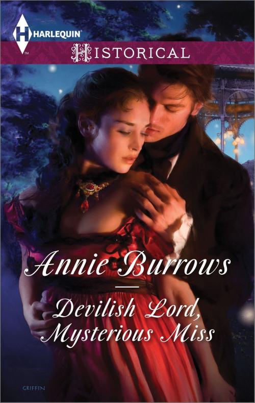 Cover of the book Devilish Lord, Mysterious Miss by Annie Burrows, Harlequin
