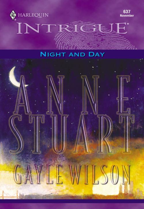 Cover of the book Night and Day by Anne Stuart, Gayle Wilson, Harlequin