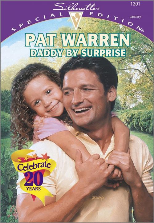 Cover of the book Daddy By Surprise by Pat Warren, Harlequin
