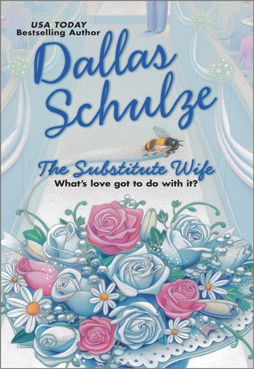 Cover of the book The Substitute Wife by Dallas Schulze, MIRA Books