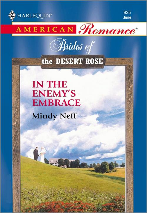 Cover of the book In the Enemy's Embrace by Mindy Neff, Harlequin