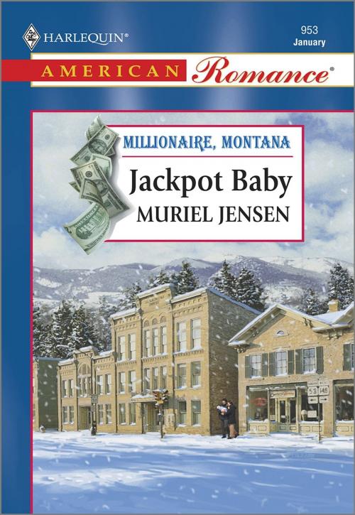 Cover of the book Jackpot Baby by Muriel Jensen, Harlequin