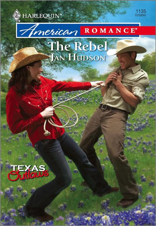 Cover of the book The Rebel by Jan Hudson, Harlequin