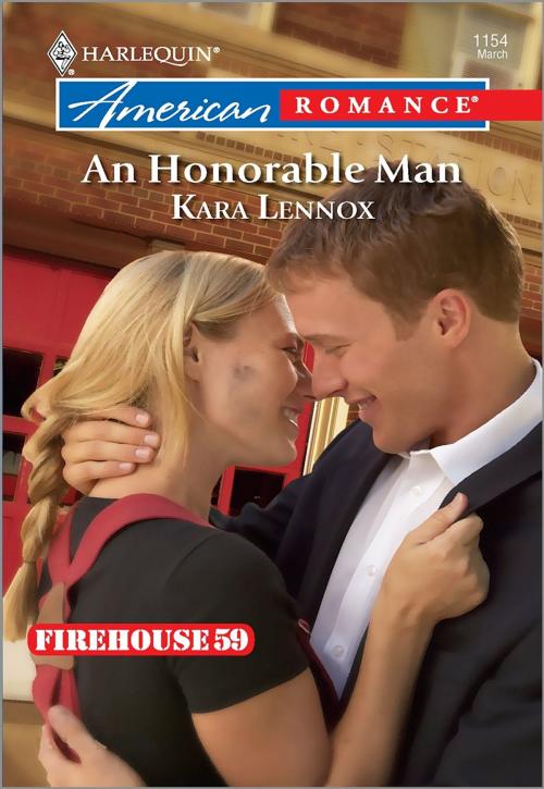 Cover of the book An Honorable Man by Kara Lennox, Harlequin