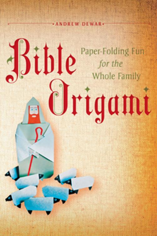 Cover of the book Bible Origami by Andrew Dewar, Tuttle Publishing