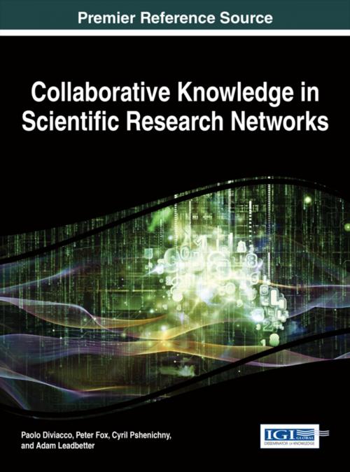 Cover of the book Collaborative Knowledge in Scientific Research Networks by , IGI Global