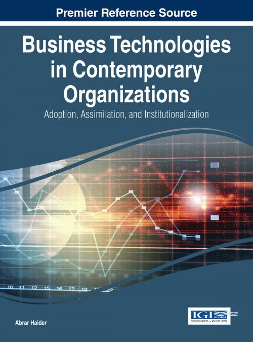 Cover of the book Business Technologies in Contemporary Organizations by , IGI Global