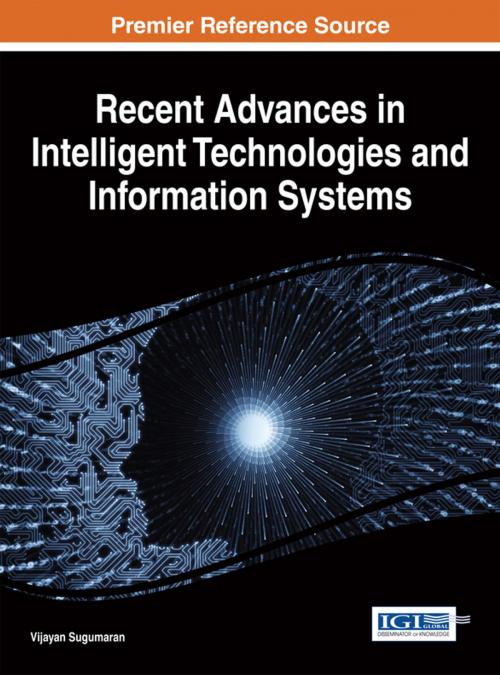 Cover of the book Recent Advances in Intelligent Technologies and Information Systems by , IGI Global